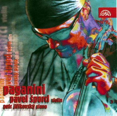 Paganini - Caprice, Sonáta e moll, Le Streghe, Moto perpetuo...- CD - Šporcl Pavel