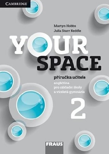 Your Space 2 Příručka učitele - Garan Holcombe; Julia Starr Keddle; Martyn Hobbs