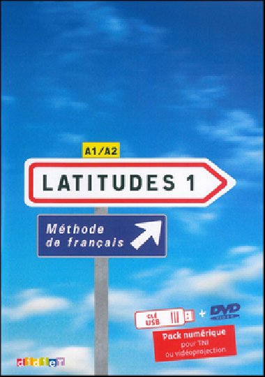 Komplet 4ks Latitudes 1 učebnice + pracovní sešit + příručka učitele + DVD - Régine Mérieux; Yves Loiseau; Emmanuel Lainé