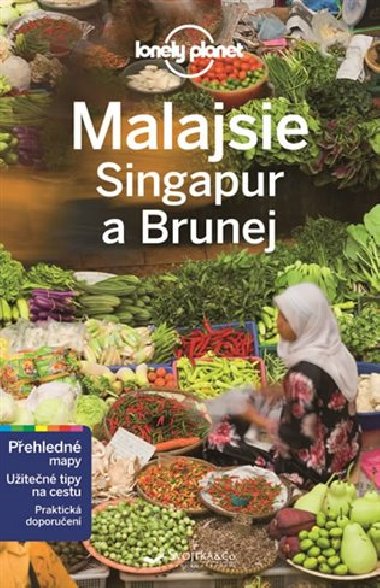 Malajsie, Singapur a Brunej - Lonely Planet - neuveden