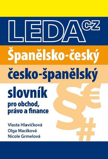 Španělsko-český, česko-španělský slovník pro obchod, právo a finance - neuveden