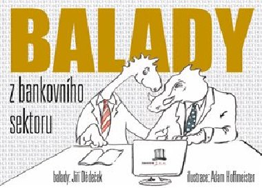 Balady z bankovního sektoru - Jiří Dědeček