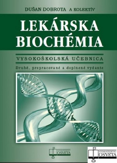 Lekárska biochémia - Dušan Dobrota
