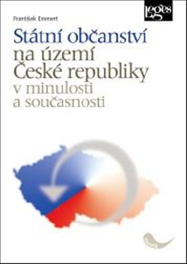 Státní občanství na území České republiky v minulosti a současnosti - František Emmert