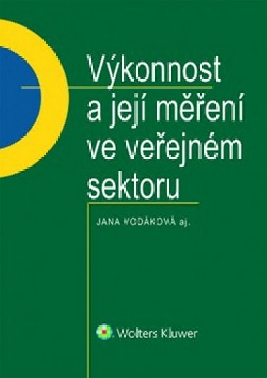 Výkonnost a její měření ve veřejném sektoru - Jana Vodáková