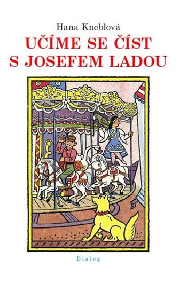 Učíme se číst s Josefem Ladou - Hana Kneblová, Josef Lada