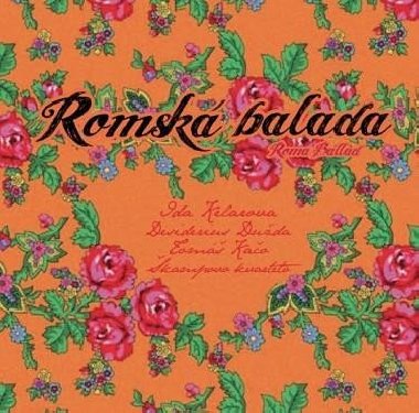Romská balada - Ida Kelarová,Škampovo kvarteto