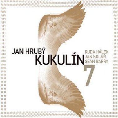 7 - Jan Hrubý,Kukulín