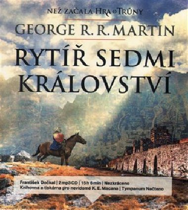 Rytíř Sedmi království - CD - George R.R. Martin