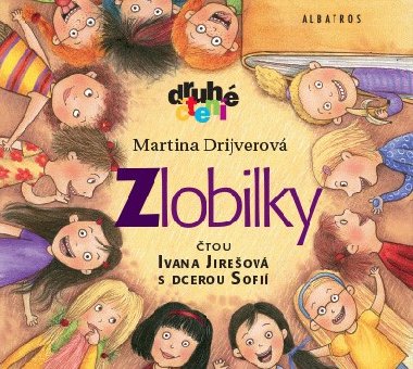 Zlobilky CD (audiokniha pro děti) - Martina Drijverová