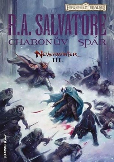 Neverwinter 3 - Charonův spár - R. A. Salvatore