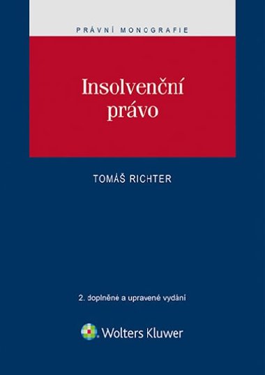 Insolvenční právo - Tomáš Richter