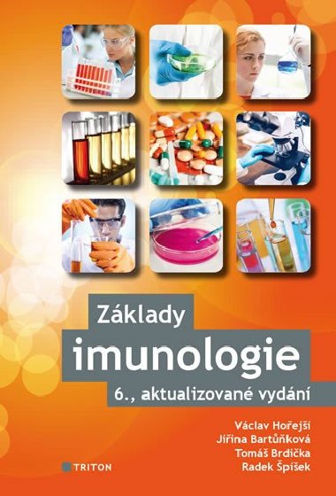 Základy imunologie - Václav Hořejší; Jiřina Bartůňková