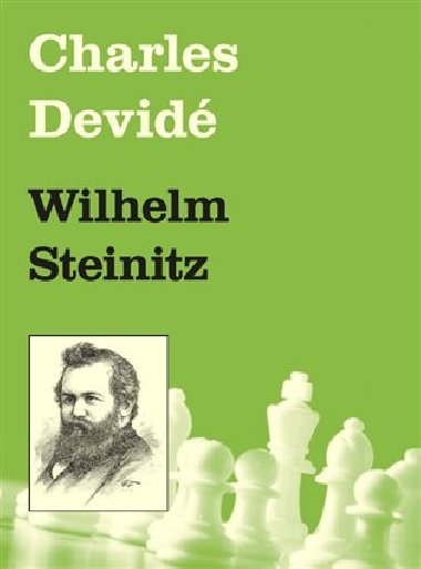 Wilhelm Steinitz - Charles Devidé