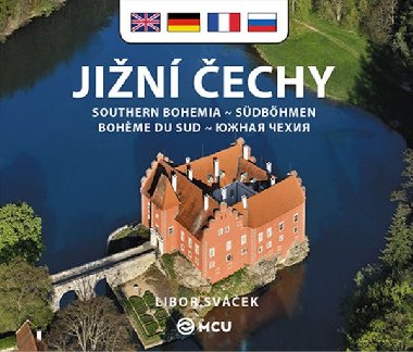 Jižní Čechy - malé/anglicky, německy, francouzsky, rusky - Sváček Libor