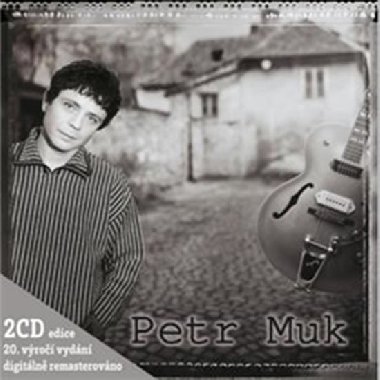 Petr Muk. 20. výročí vydání - Petr Muk