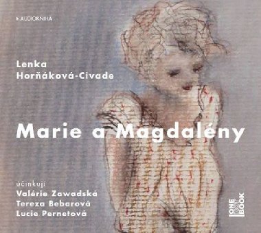 Marie a Magdalény - CDmp3 - Lenka Horňáková Civade