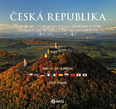Česká republika letecky - vícejazyčná - střední - brožovaná - Libor Sváček