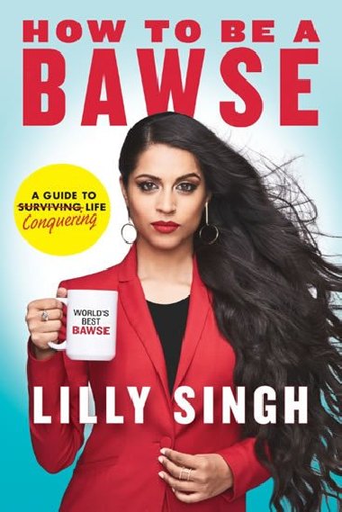 How to be a BAWSE : A Guide to Conquering - neuveden
