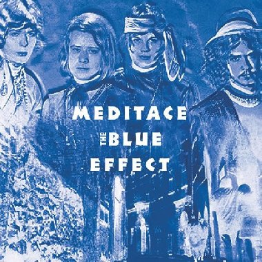 Meditace The Blue Effect - CD - The Blue Effect