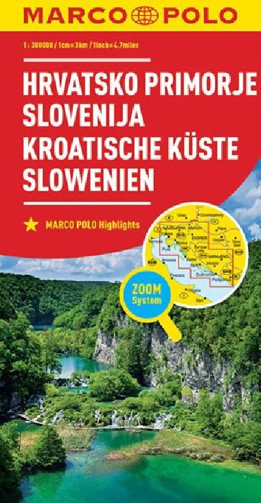 Chorvatské pobřeží Slovinsko automapa 1:300 000 (Zoomsystem) - Marco Polo