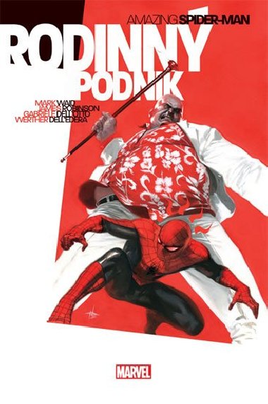 Amazing Spider-Man Rodinný podnik - Mark Waid; James Robinson