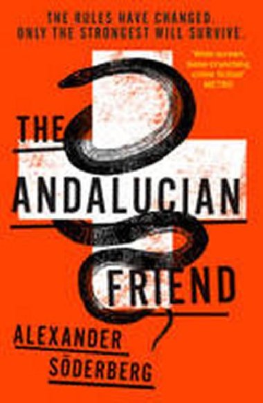 The Andalucian Friend - The First Book in the Brinkmann Trilogy (Brinkman Trilogy 1) - Söderberg Alexander