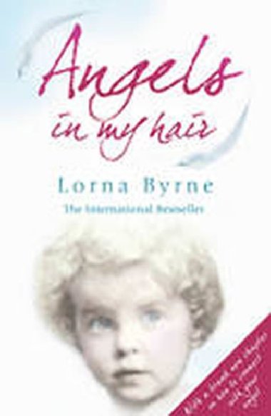 Angels in My Hair - Byrneová Lorna
