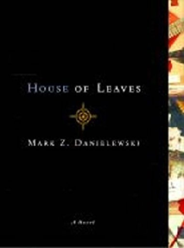 House of Leaves - Danielewski Mark Z.