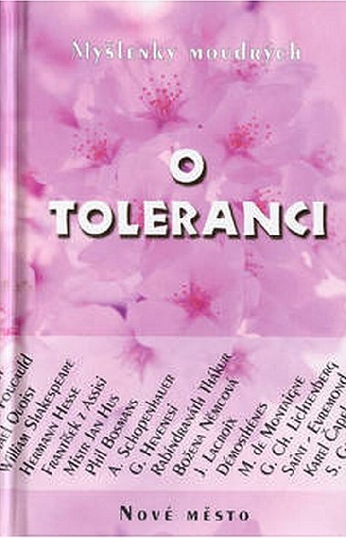 O toleranci - Myšlenky moudrých - Jan Malík