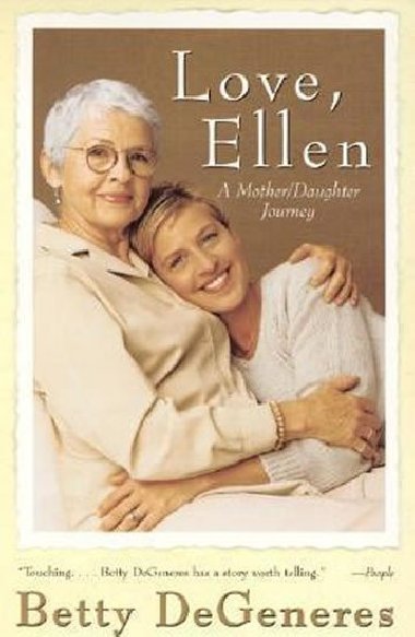 Love, Ellen - DeGeneres Ellen