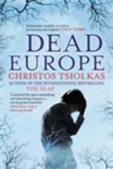 Dead Europe - Tsiolkas Christos