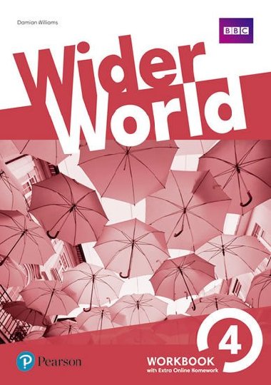Wider World 4 Workbook with Extra Online Homework Pack - Williams Damian