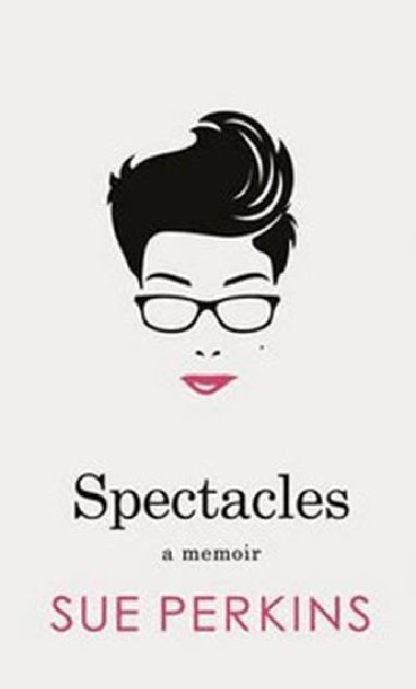 Spectacles - Perkins Sue