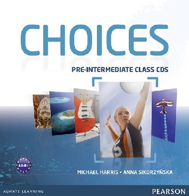 Choices Pre-Intermediate Class CDs 1-6 - Harris Michael
