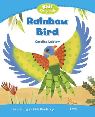 Level 1: Rainbow Bird - Laidlaw Caroline