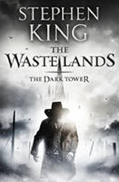Dark Tower 3: The Waste Lands - King Stephen