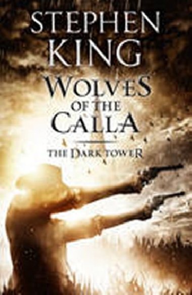 Dark Tower 5: Wolves of Calla - King Stephen