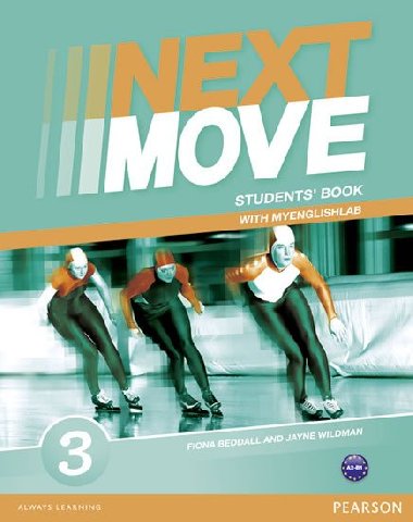 Next Move 3 Students´ Book & MyLab Pack - Wildman Jayne