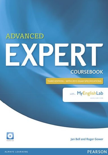 Expert Advanced 3rd Edition Coursebook with Audio CD and MyEnglishLab Pack - Bell Jan