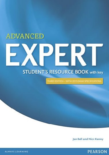 Expert Advanced 3rd Edition Student´s Resource Book with Key - Bell Jan