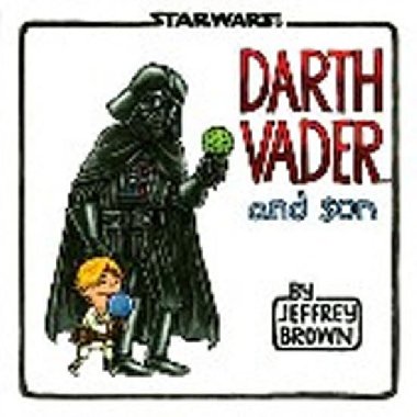 Darth Vader and Son - Brown Jeffrey