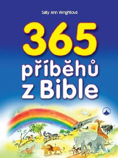 365 příběhů z Bible - Sally Ann Wrightová