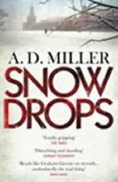 Snowdrops - Miller A. D.