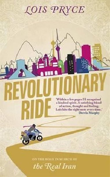 Revolutionary Ride - Pryce Lois