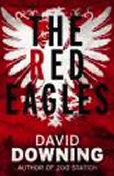 The Red Eagles - Downing David