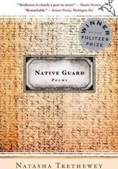 Native Guard - Trethewey Natasha