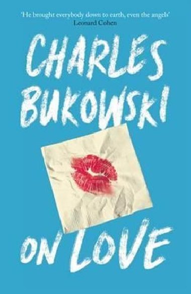 On Love - Bukowski Charles