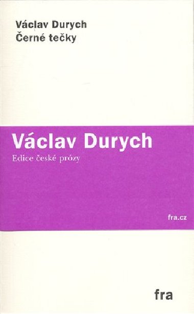 ČERNÉ TEČKY - Václav Durych