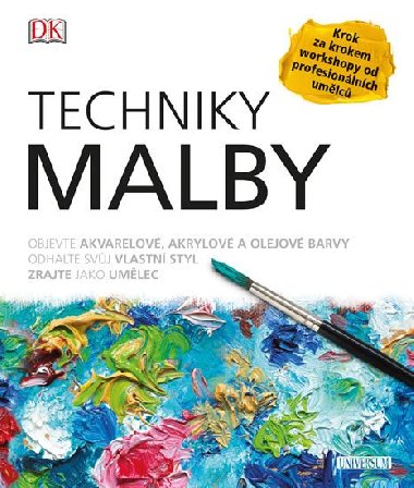 Techniky malby - Dorling Kindersley
